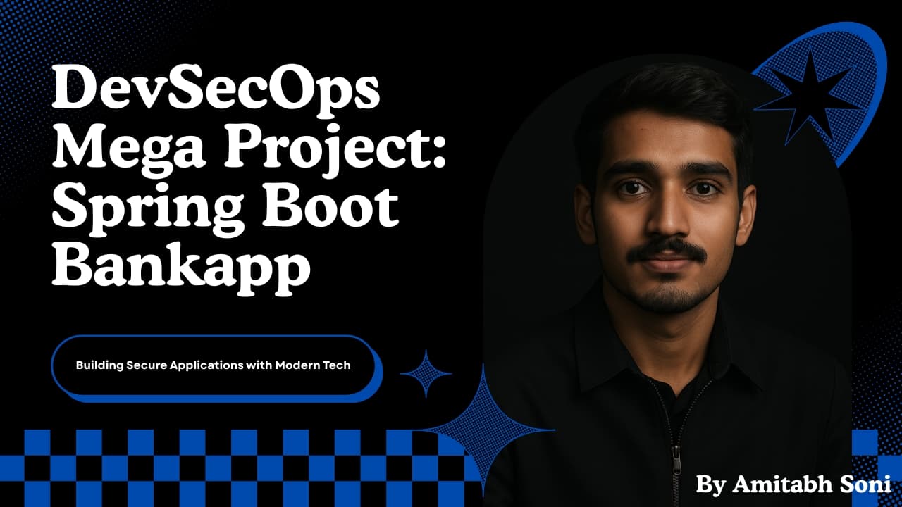 DevSecOps Mega Project-Springboot Bankapp