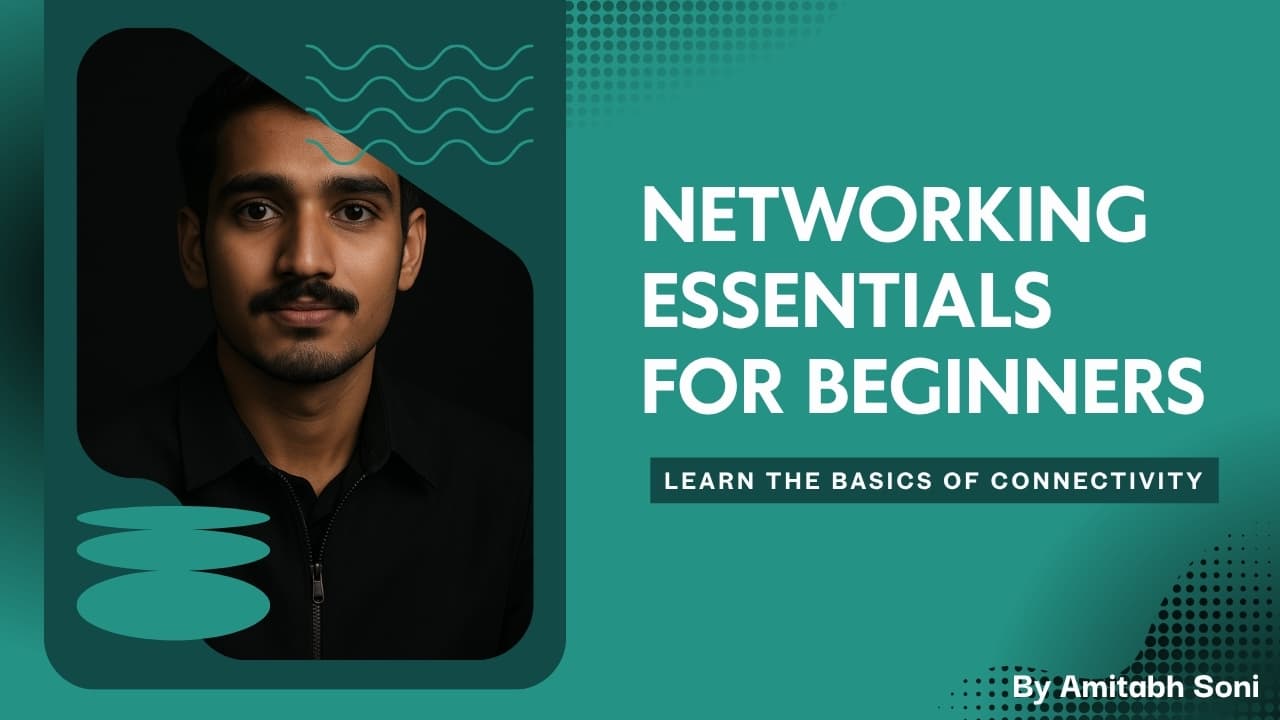 Networking Essentials for Beginners